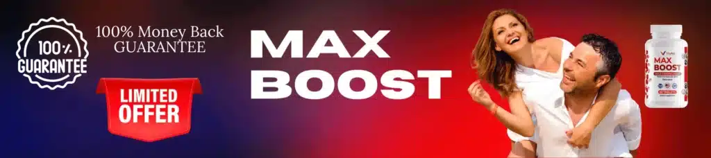 MAX BOOST
