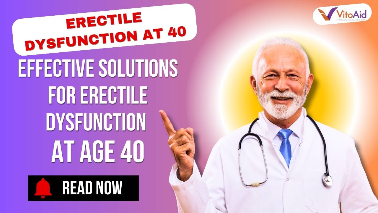 Erectile Dysfunction Age 40